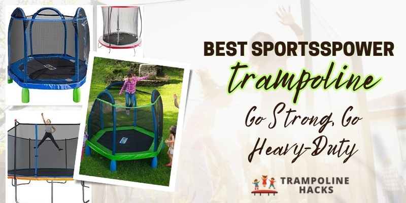 Best Sportspower Trampolines