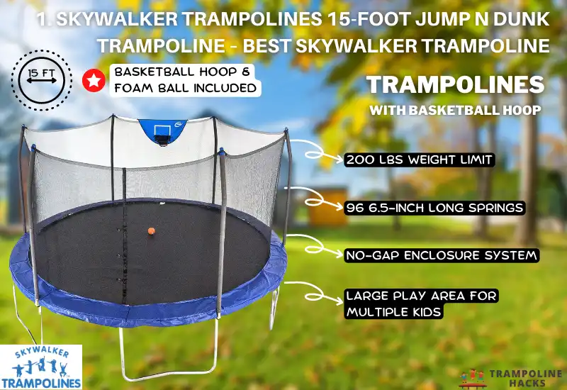 Skywalker Trampolines 15-Foot Jump N Dunk Trampoline – Best Skywalker Trampoline