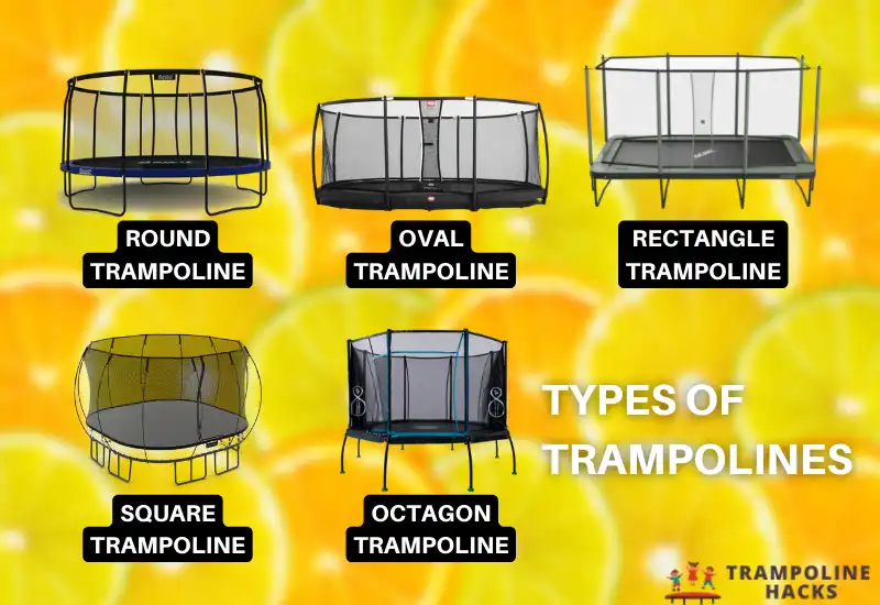 Types of Trampolines