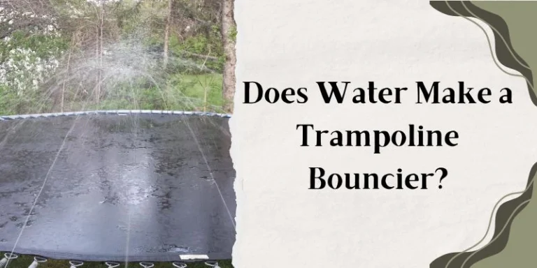 Does Water Make a Trampoline Bouncier