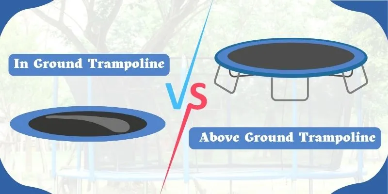 In Ground Vs Above Ground Trampoline