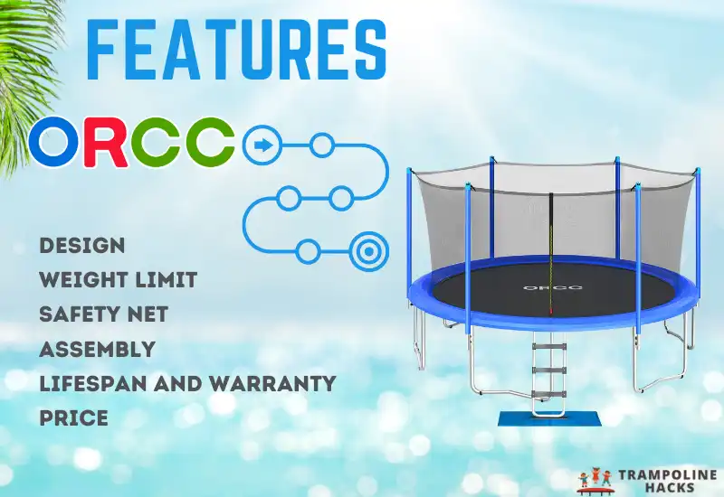 Features of ORCC Trampoline