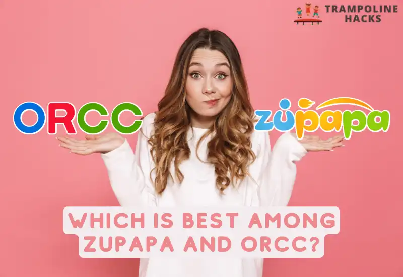 Which is Best Among Zupapa and ORCC?