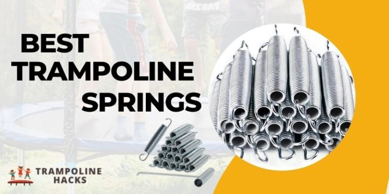 Best Trampoline Springs