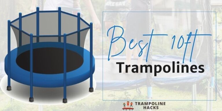 Best 10ft Trampolines