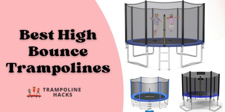 Best High Bounce Trampolines