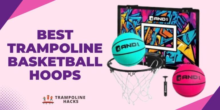 Best Trampoline Basketball Hoops